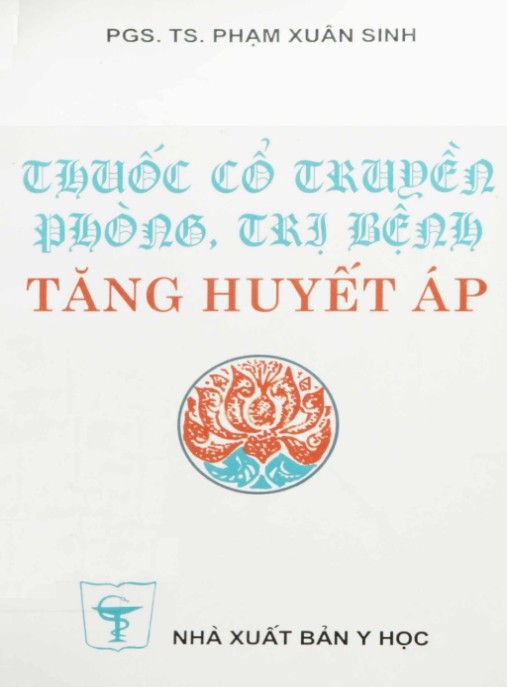 Thuốc Cổ Truyền Phòng, Trị Bệnh Tăng Huyết Áp