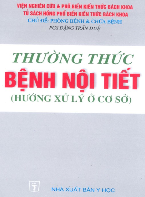 Thường Thức Bệnh Nội Tiết (Hướng Xử Lý Ở Cơ Sở)
