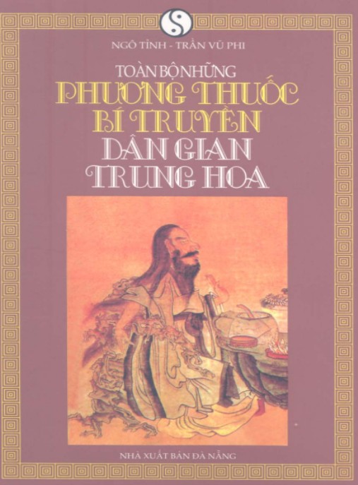 Toàn Bộ Những Phương Thuốc Bí Truyền Dân Gian Trung Hoa