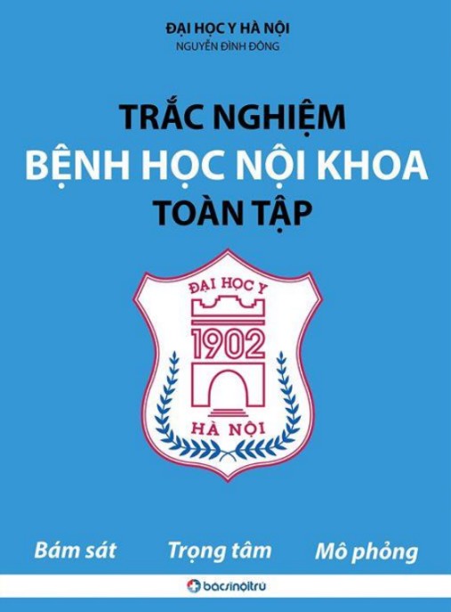 Trắc Nghiệm Bệnh Học Nội Khoa Toàn Tập