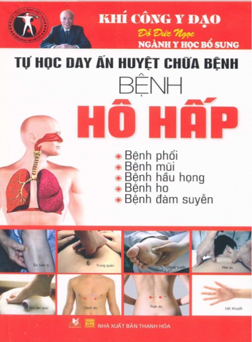 Tự Học Day Ấn Huyệt Chữa Bệnh Hô Hấp