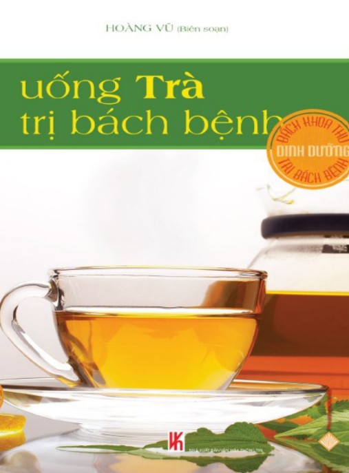 Uống Trà Trị Bách Bệnh