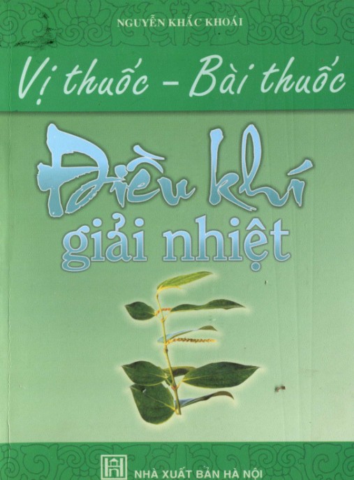 Vị Thuốc Bài Thuốc Điều Khí Giải Nhiệt